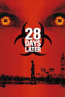 ดูหนังออนไลน์ฟรี 28 Days Later (2002) 28 วันให้หลัง เชื้อเขมือบคน