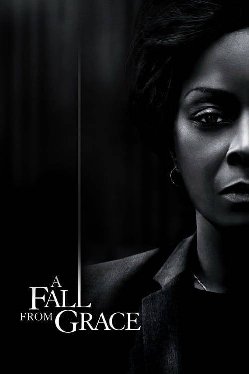 ดูหนังออนไลน์ฟรี A Fall from Grace (2020) อะ ฟอล ฟรอม เกรซ [ซับไทย]