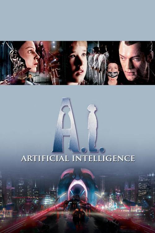 ดูหนังออนไลน์ฟรี A.I. Artificial Intelligence (2001) จักรกลอัจฉริยะ