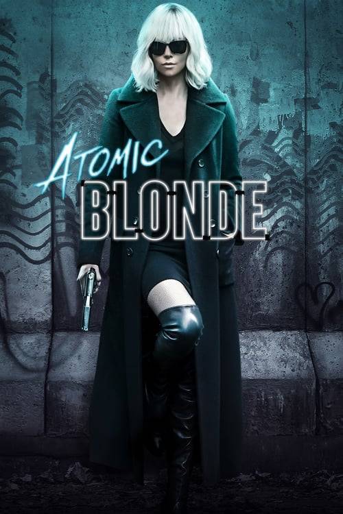 ดูหนังออนไลน์ฟรี Atomic Blonde (2017) บลอนด์สวยกระจุย