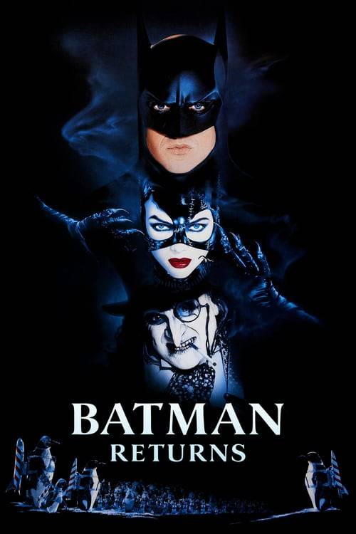 ดูหนังออนไลน์ฟรี Batman Returns (1992) แบทแมน รีเทิร์น ตอนศึกมนุษย์นกเพนกวินกับนางแมวป่า