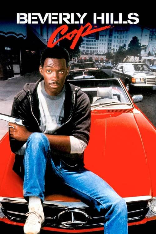 ดูหนังออนไลน์ฟรี Beverly Hills Cop 1 (1984) โปลิศจับตำรวจ 1