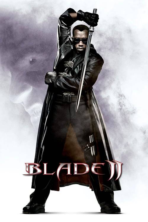 ดูหนังออนไลน์ฟรี Blade 2 (2002) เบลด 2 นักล่าพันธุ์อมตะ