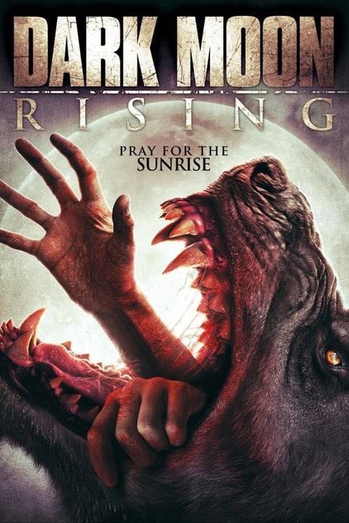 ดูหนังออนไลน์ฟรี Dark Moon Rising (2015) คืนหอนพระจันทร์เลือด