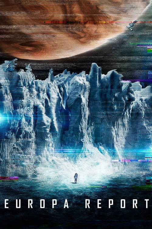 ดูหนังออนไลน์ฟรี Europa Report (2013) ห้วงมรณะอุบัติการณ์สยองโลก