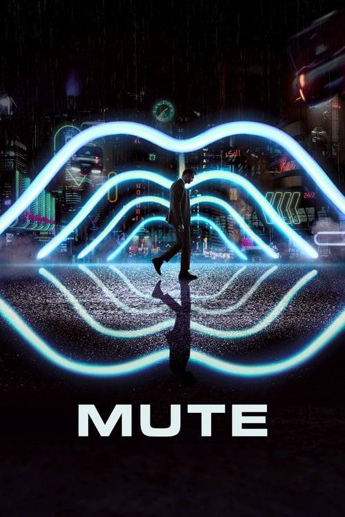 ดูหนังออนไลน์ฟรี Mute (2018) มิวท์ (ซับไทย)