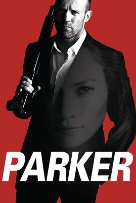 ดูหนังออนไลน์ฟรี Parker (2013) ปล้นมหากาฬ