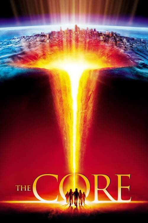 ดูหนังออนไลน์ฟรี The Core (2003) ผ่านรกใจกลางโลก