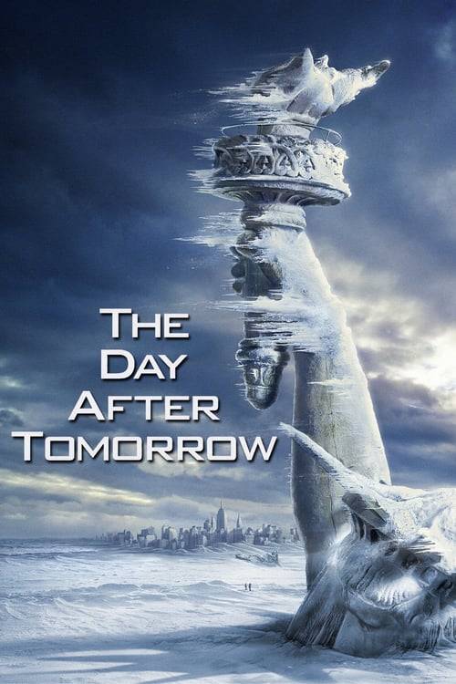 ดูหนังออนไลน์ฟรี The Day After Tomorrow (2004) วิกฤติวันสิ้นโลก