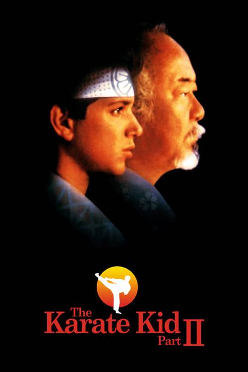ดูหนังออนไลน์ฟรี The Karate Kid Part 2 (1986) คาราเต้ คิด 2