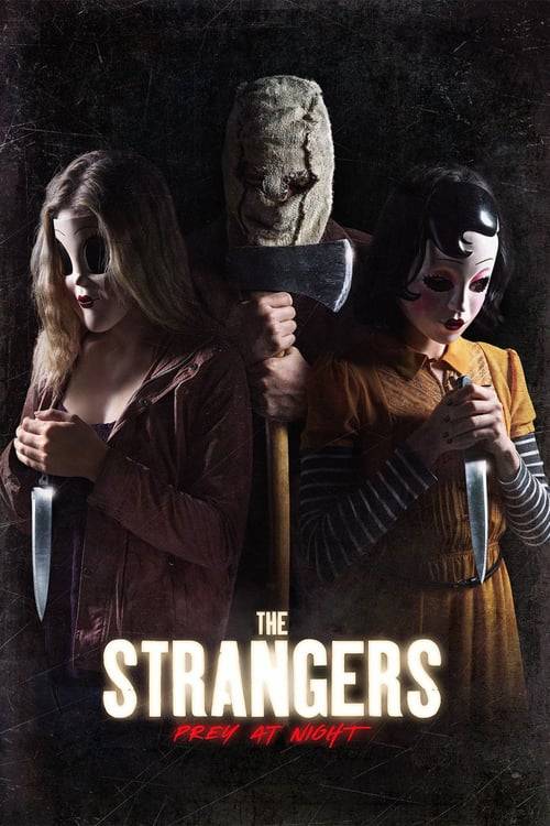 ดูหนังออนไลน์ฟรี The Strangers Prey at Night (2018) คนแปลกหน้า ขอฆ่าหน่อยสิ