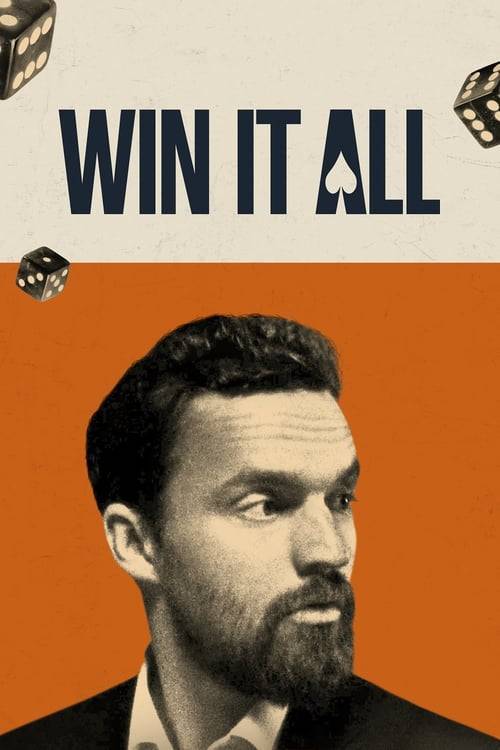 ดูหนังออนไลน์ฟรี Win It All (2017)