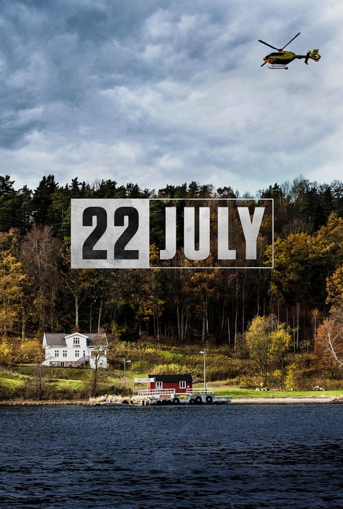ดูหนังออนไลน์ฟรี 22 July (2018) 22 กรกฎาคม วันมหาโหด (Soundtrack)