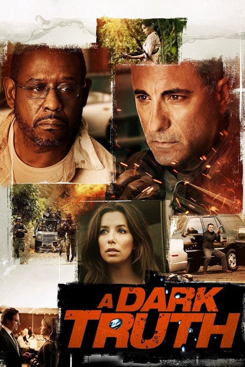 ดูหนังออนไลน์ฟรี A Dark Truth (2012) ปฏิบัติการเดือดฝ่าแผ่นดิน