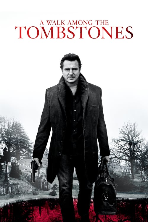 ดูหนังออนไลน์ฟรี A Walk Among the Tombstones (2014) พลิกเกมนรกล่าสุดโลก