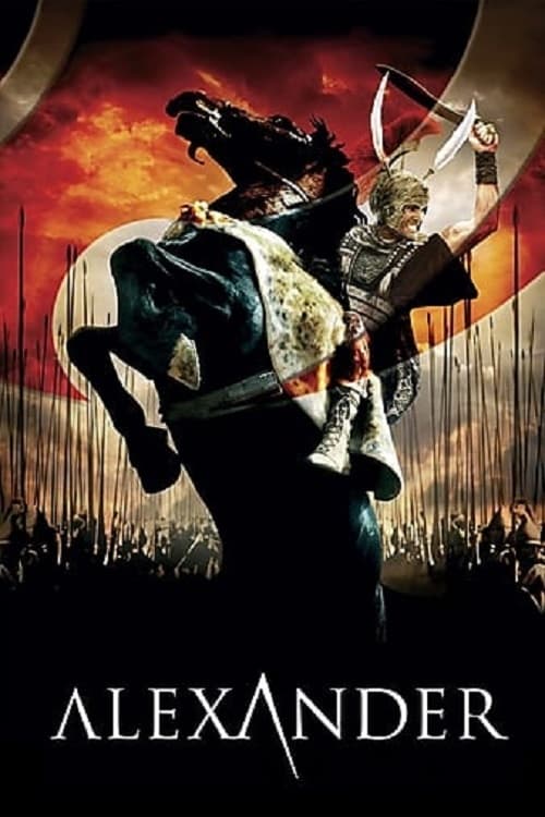 ดูหนังออนไลน์ฟรี Alexander (2004) อเล็กซานเดอร์ มหาราชชาตินักรบ