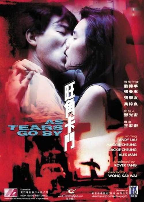 ดูหนังออนไลน์ฟรี As Tears Go By (1988) ทะลุกลางอก