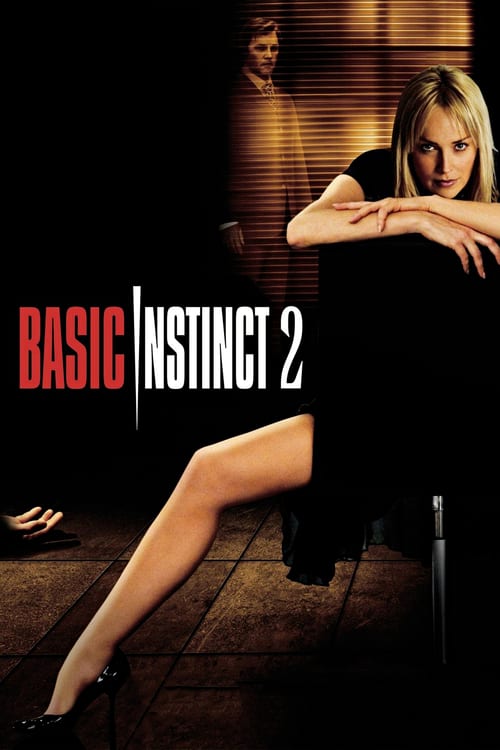 ดูหนังออนไลน์ฟรี Basic Instinct 2 (2006) เจ็บธรรมดาที่ไม่ธรรมดา 2