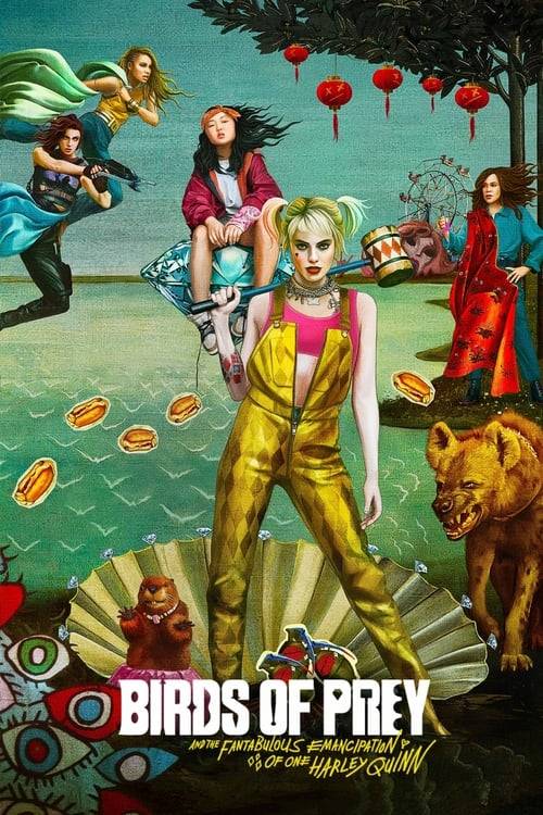 ดูหนังออนไลน์ฟรี Birds of Prey (2020) ทีมนกผู้ล่า กับฮาร์ลีย์ ควินน์ ผู้เริดเชิด