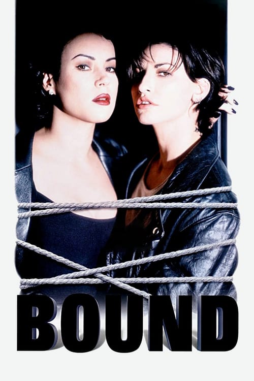 ดูหนังออนไลน์ฟรี Bound (1996) ผู้หญิงเลือดพล่าน