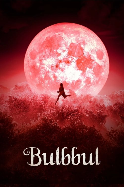 ดูหนังออนไลน์ฟรี [NETFLIX] Bulbbul (2020) รอยรักตำนานอาถรรพ์
