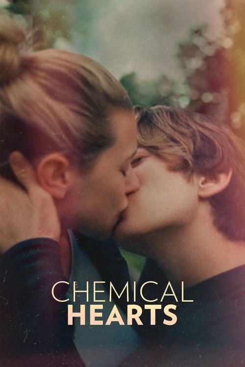 ดูหนังออนไลน์ฟรี Chemical Hearts (2020)
