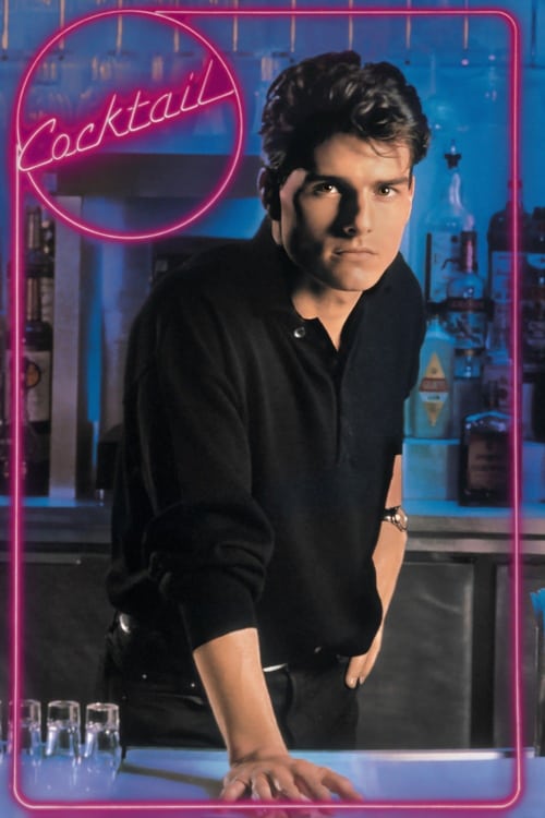 ดูหนังออนไลน์ฟรี Cocktail (1988) ค๊อกเทล หนุ่มรินรัก