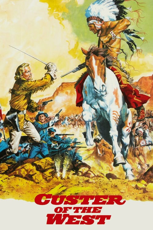 ดูหนังออนไลน์ฟรี Custer of The West (1967) คัสเตอร์ขุนพลประจันบาญ