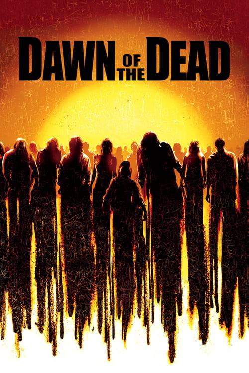 ดูหนังออนไลน์ฟรี Dawn of the Dead (2004) รุ่งอรุณแห่งความตาย