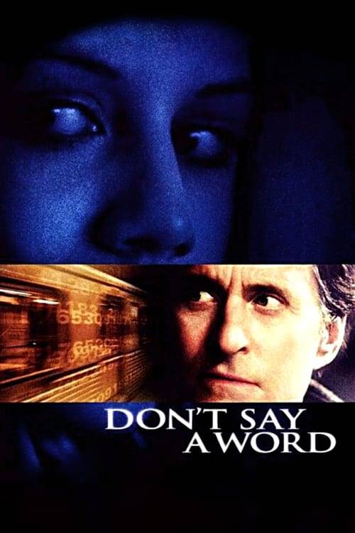 ดูหนังออนไลน์ฟรี Dont Say a Word (2001) ล่าเลขอำมหิต…ห้ามบอกเด็ดขาด