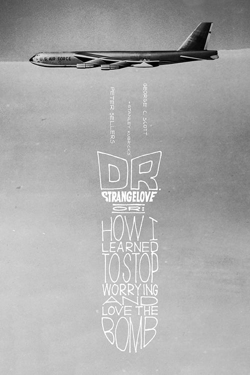 ดูหนังออนไลน์ฟรี Dr. Strangelove (1964) ด็อกเตอร์เสตรนจ์เลิฟ