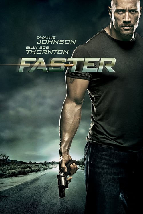 ดูหนังออนไลน์ฟรี Faster (2010) ฝังแค้นแรงระห่ำนรก