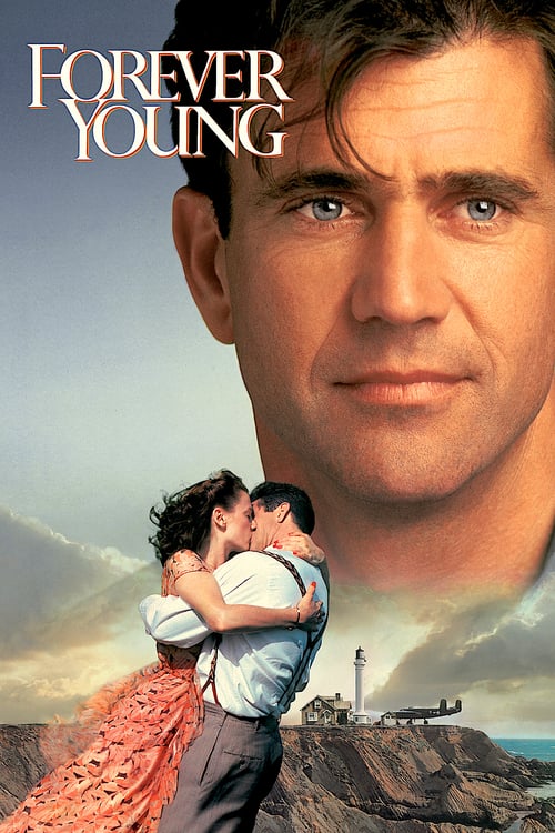 ดูหนังออนไลน์ฟรี Forever Young (1992) สัญญาหัวใจข้ามเวลา