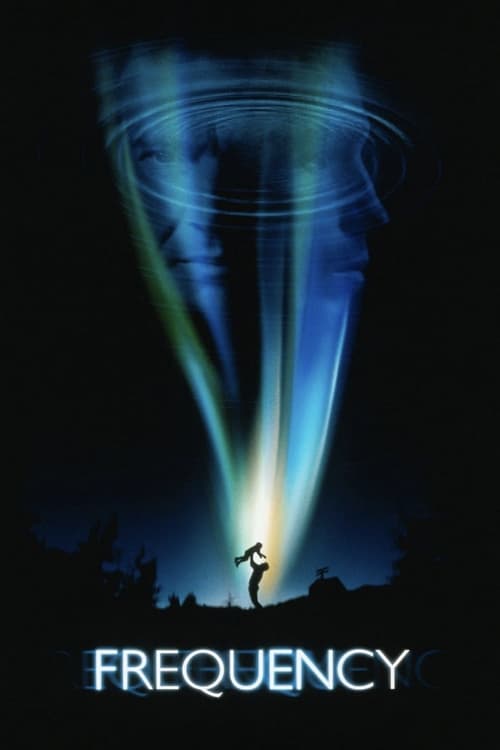 ดูหนังออนไลน์ฟรี Frequency (2000) เจาะเวลาผ่าความถี่ฆ่า