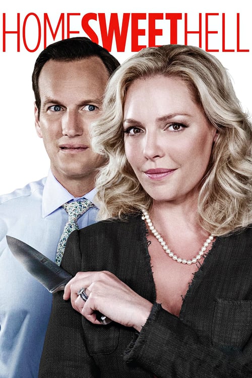 ดูหนังออนไลน์ฟรี Home Sweet Hell (2015) ผัวละเหมี่ย เมียละโหด
