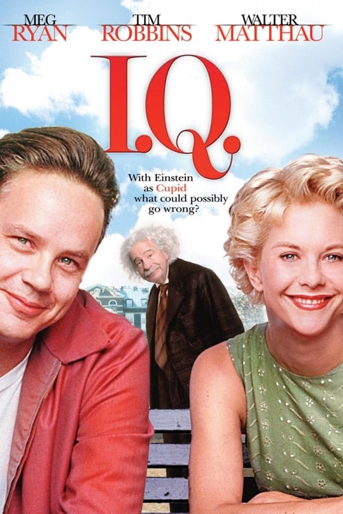 ดูหนังออนไลน์ฟรี I.Q. (1994) ไอ.คิว. กามเทพจอมอัจฉริยะ