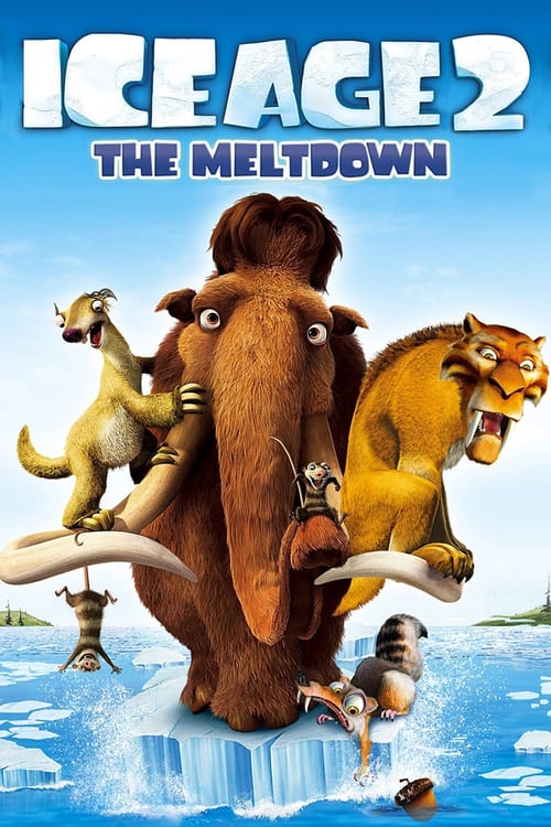 ดูหนังออนไลน์ฟรี Ice Age 2 The Meltdown (2006) ไอซ์ เอจ 2 เจาะยุคน้ำแข็งมหัศจรรย์