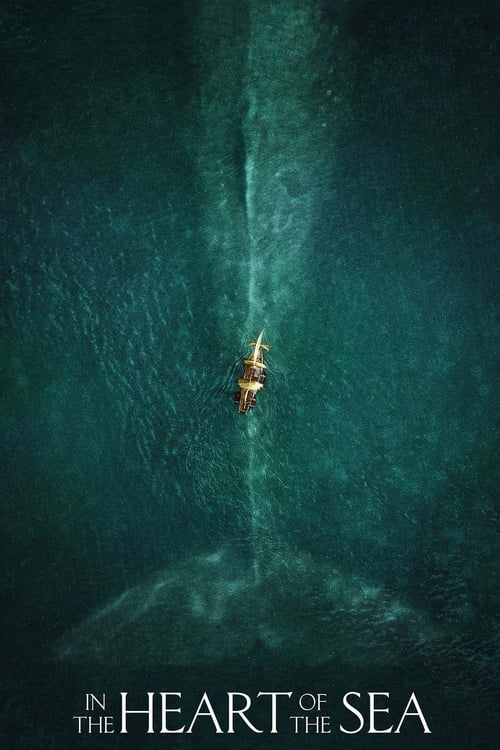 ดูหนังออนไลน์ฟรี In The Heart Of The Sea (2015) หัวใจเพชฌฆาตวาฬมหาสมุทร
