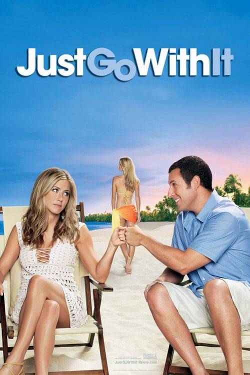 ดูหนังออนไลน์ฟรี Just Go with It (2011) แกล้งแต่งไม่แกล้งรัก