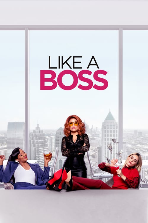 ดูหนังออนไลน์ฟรี LIKE A BOSS (2020) เพื่อนรักหักเหลี่ยมรวย