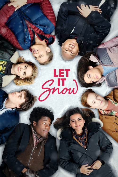 ดูหนังออนไลน์ฟรี Let It Snow (2019) อุ่นรักฤดูหนาว