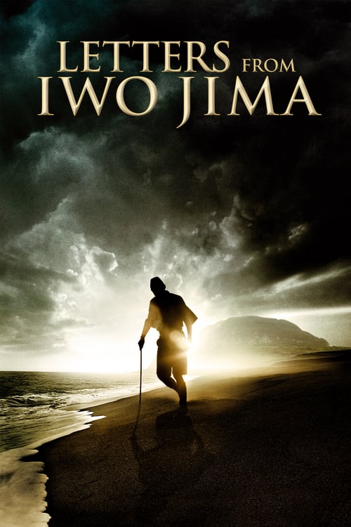 ดูหนังออนไลน์ฟรี Letters From Iwo Jima (2006) จดหมายจากอิโวจิมา ยุทธภูมิสู้แค่ตาย