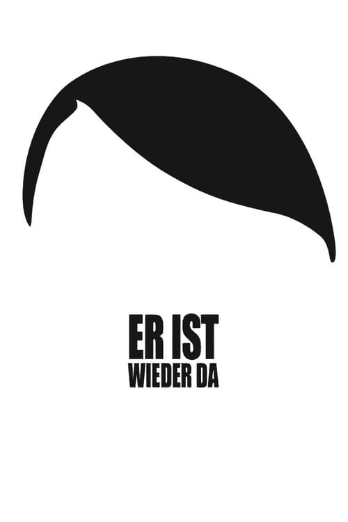 ดูหนังออนไลน์ฟรี Look Whos Back (Er ist wieder da) (2015)