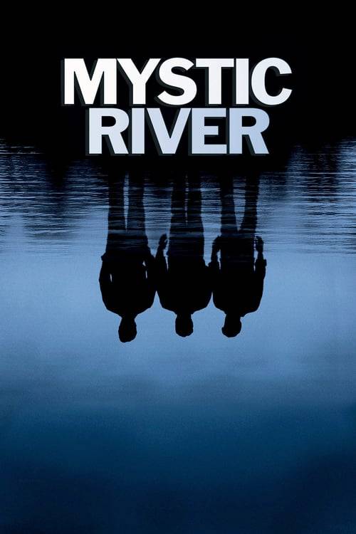 ดูหนังออนไลน์ฟรี Mystic River (2003) ปมเลือดฝังแม่น้ำ