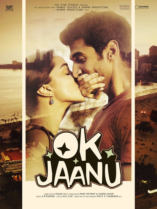 ดูหนังออนไลน์ฟรี OK Jaanu (2017) ลิขิตรักตามใจเธอ