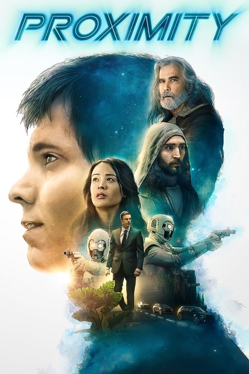 ดูหนังออนไลน์ฟรี Proximity (2020) พร็อกซิมิตี้