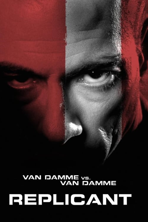 ดูหนังออนไลน์ฟรี Replicant (2001) โคลนนิ่งสู้ คู่มหาประลัย