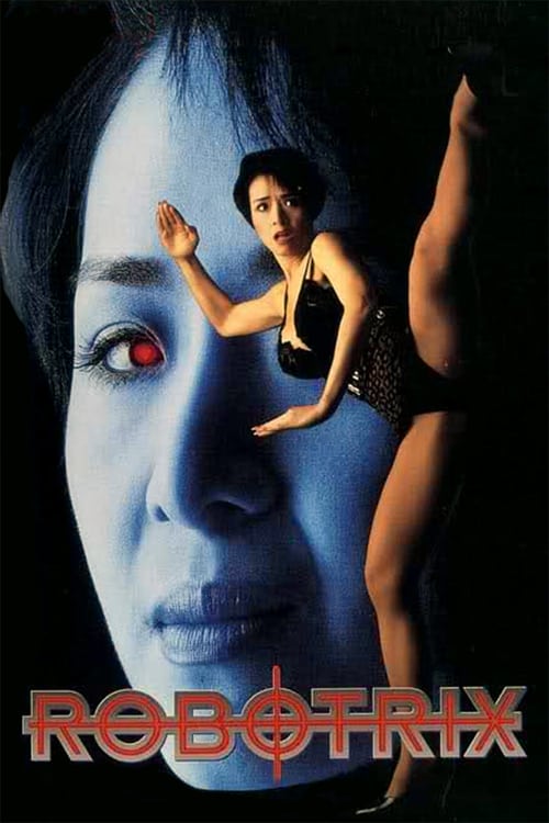 ดูหนังออนไลน์ฟรี Robotrix (1991) 20+