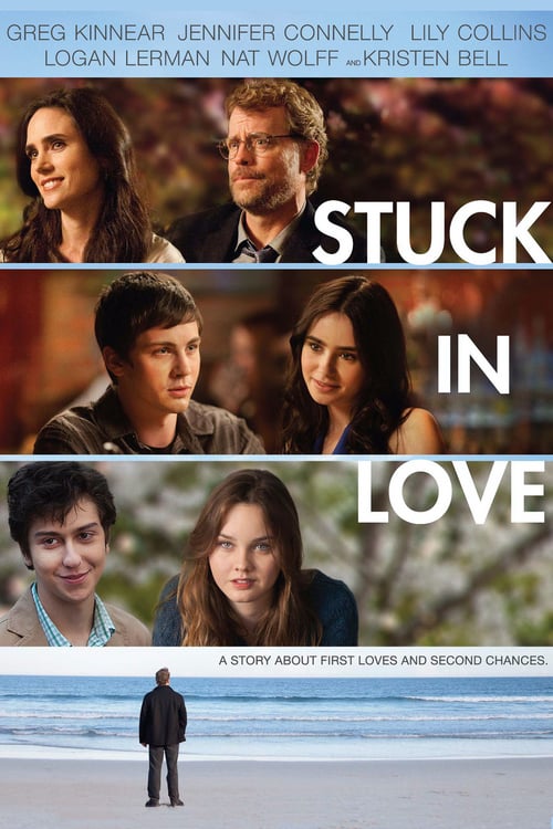 ดูหนังออนไลน์ฟรี Stuck in Love (2012) หลุมรักพลางใจ