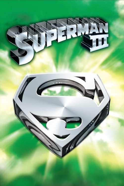 ดูหนังออนไลน์ฟรี Superman III (1983) ซูเปอร์แมน 3
